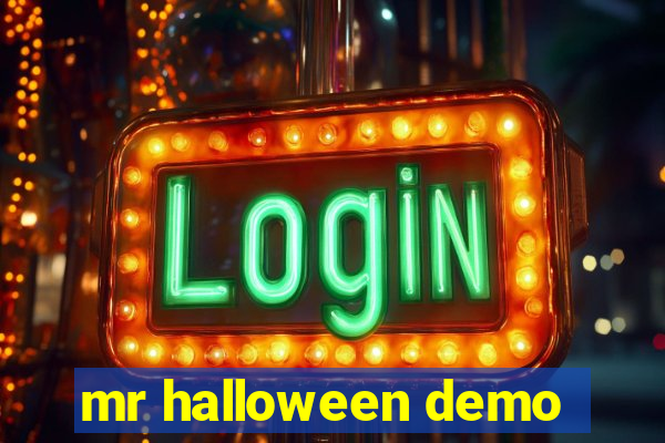 mr halloween demo